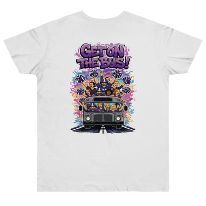 Get on the Bus T-Shirt PV1
