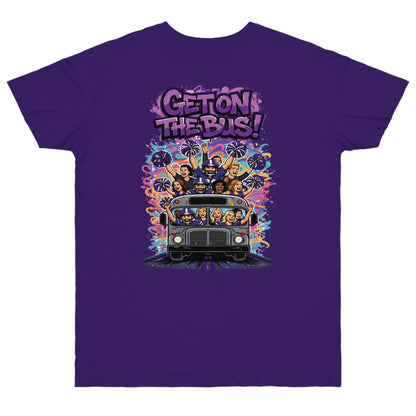 Get on the Bus T-Shirt PV1