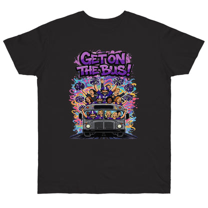 Get on the Bus T-Shirt PV1